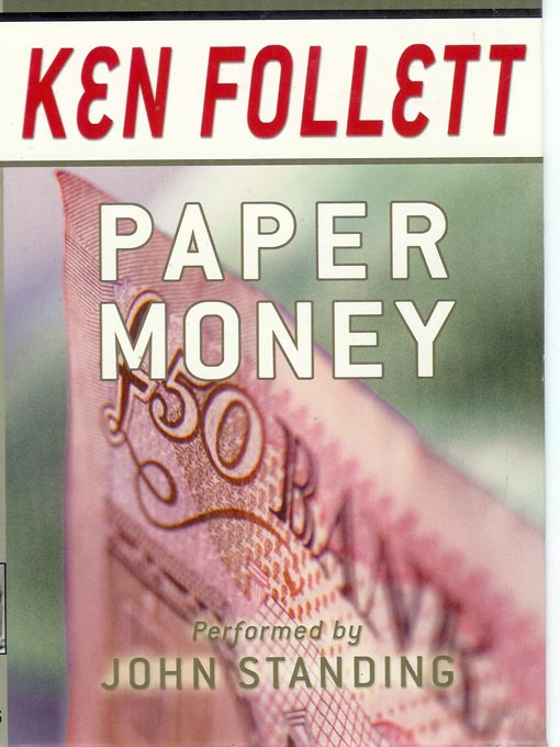 Title details for Paper Money by Ken Follett - Wait list
